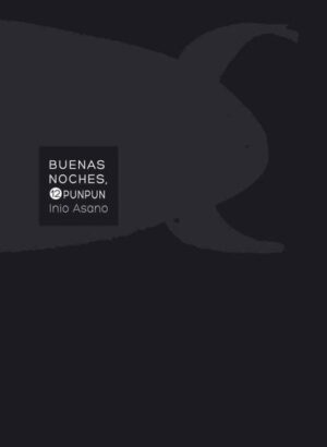 BUENAS NOCHES, PUNPUN 12