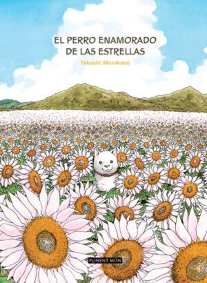 EL PERRO ENAMORADO DE LAS ESTRELLAS