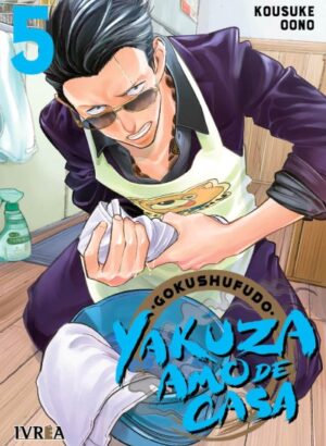 GOKUSHUFUDO (YAKUZA AMO DE CASA) 05