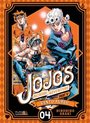 JOJOS BIZARRE ADVENTURE PARTE 5: VENTO AUREO 04