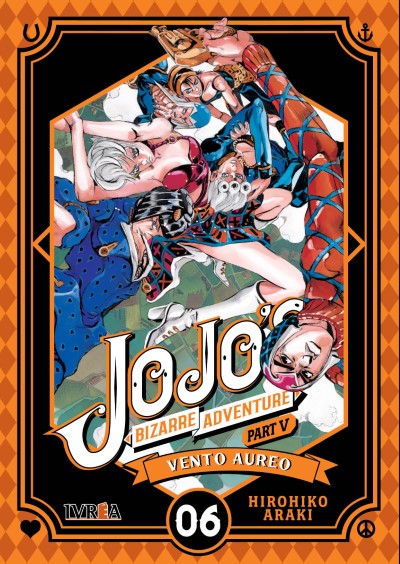 JOJOS BIZARRE ADVENTURE PARTE 5: VENTO AUREO 06