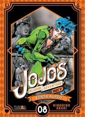 JOJOS BIZARRE ADVENTURE PARTE 5: VENTO AUREO 08