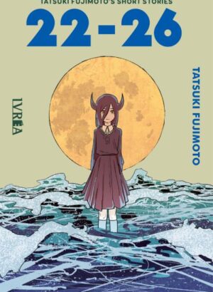 TATSUKI FUJIMOTO SHORT STORIES: 22-26