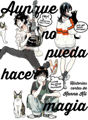 AUNQUE NO PUEDA HACER MAGIA