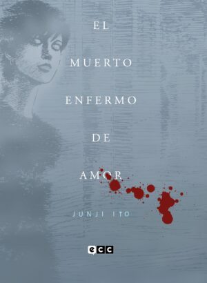 EL MUERTO ENFERMO DE AMOR