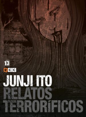 JUNJI ITO: RELATOS TERRORÍFICOS NÚM. 13 DE 18
