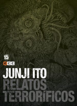 JUNJI ITO: RELATOS TERRORÍFICOS NÚM. 15 DE 18