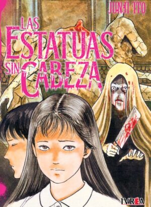 LAS ESTATUAS SIN CABEZA