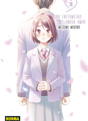 UNA ENFERMEDAD LLAMADA AMOR 10