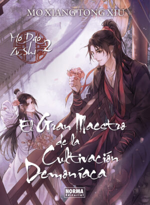 El Gran Maestro de la Cultivación Demoníaca (Mo Dao Zu Shi) 02 (Novela) (Ed. Rustica)