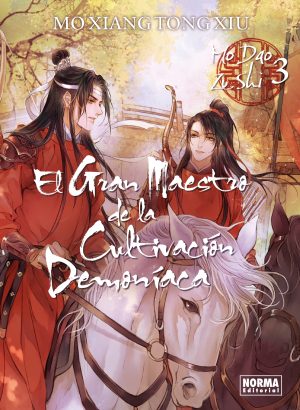 El Gran Maestro de la Cultivación Demoníaca (Mo Dao Zu Shi) 03 (Novela) (Ed. Rustica)