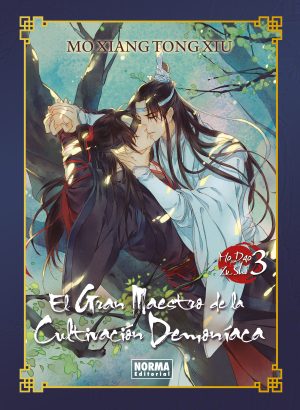 El Gran Maestro de la Cultivación Demoníaca (Mo Dao Zu Shi) 03 (Novela) (Ed. Especial)