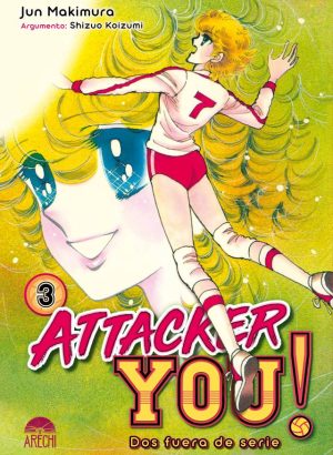 Attacker you!: Dos fuera de serie 3