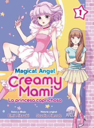 Magical angel creamy mami: La princesa caprichosa 1