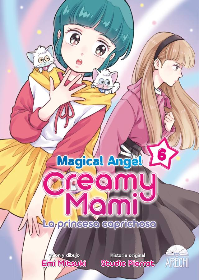 Magical angel creamy mami: La princesa caprichosa 6