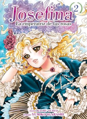 Josefina. La emperatriz de las rosas 2