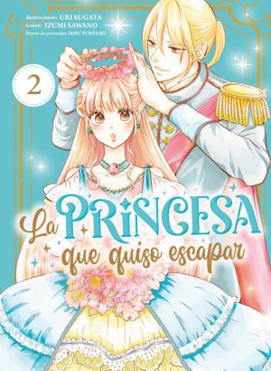 La princesa que se quiso escapar 2