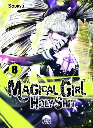 Magical girl holy shit 8
