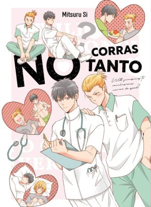 No corras tanto