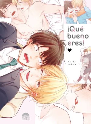 ¡Qué bueno eres!