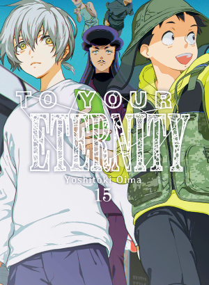 To Your Eternity 15