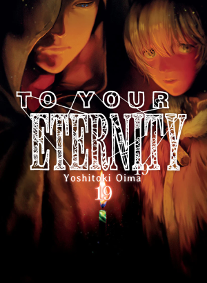 To Your Eternity 19