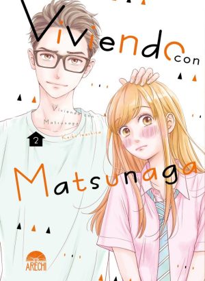 Viviendo con Matsunaga 2