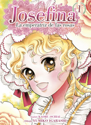 Josefina. La emperatriz de las rosas 1