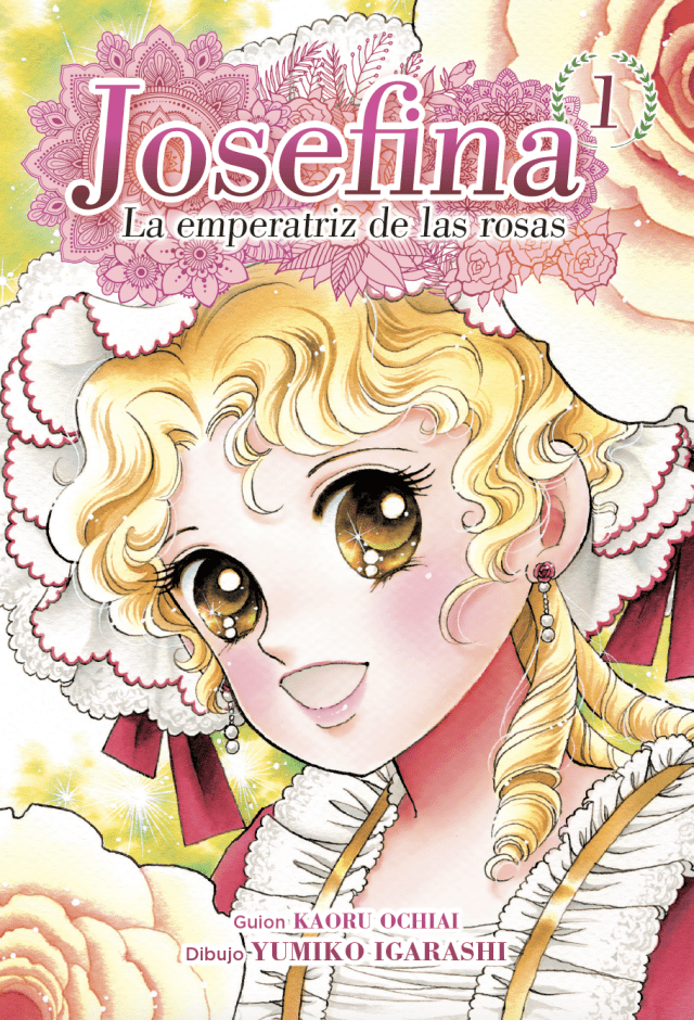 Josefina. La emperatriz de las rosas 1