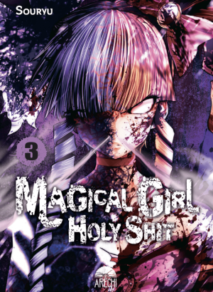 Magical girl holy shit 3