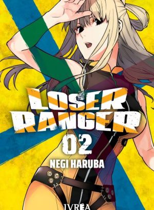 Loser Ranger 02