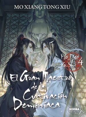 El Gran Maestro de la Cultivación Demoníaca (Mo Dao Zu Shi) 04 (Novela) (Ed. Rustica)