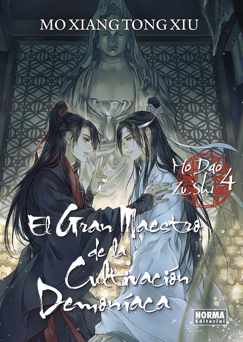 El Gran Maestro de la Cultivación Demoníaca (Mo Dao Zu Shi) 04 (Novela) (Ed. Rustica)