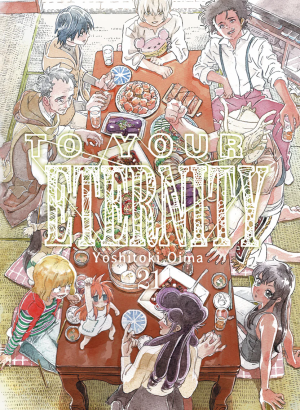 To Your Eternity 21