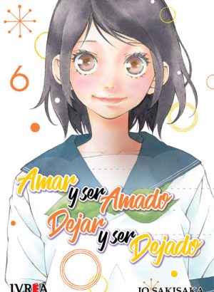 AMAR Y SER AMADO, DEJAR Y SER DEJADO 06