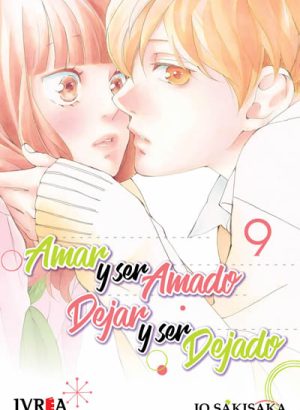 AMAR Y SER AMADO, DEJAR Y SER DEJADO 09