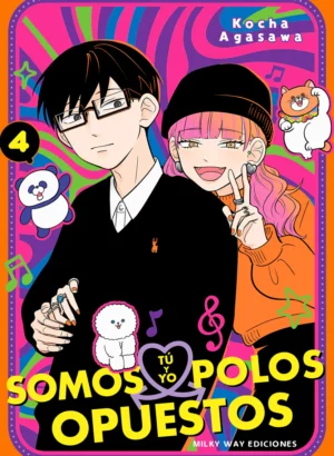 Tú y yo somos polos opuestos 04