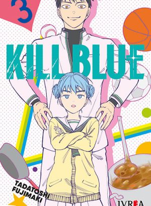 KILL BLUE 03
