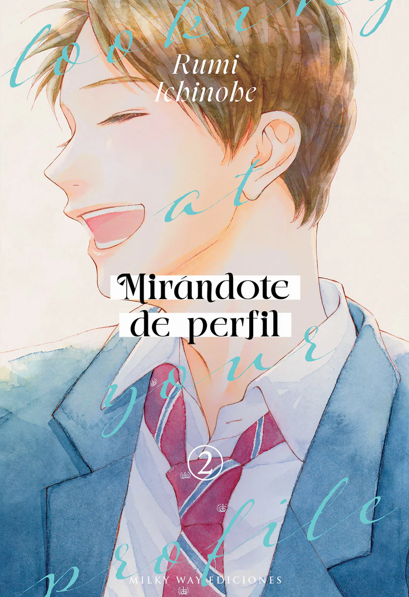 Mirándote de perfil Vol. 2
