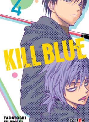 KILL BLUE 04