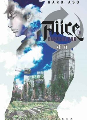 ALICE IN BORDERLAND RETRY (TOMO UNICO)