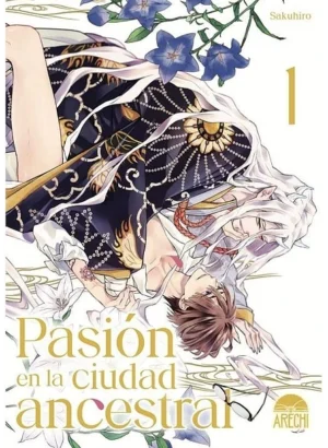 Pasión en la ciudad ancestral 1