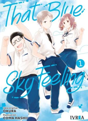 THAT BLUE SKY FEELING 01