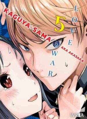 KAGUYA SAMA 05  – LOVE IS WAR-