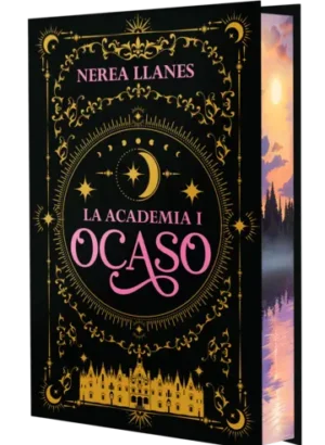 La Academia 1. Ocaso