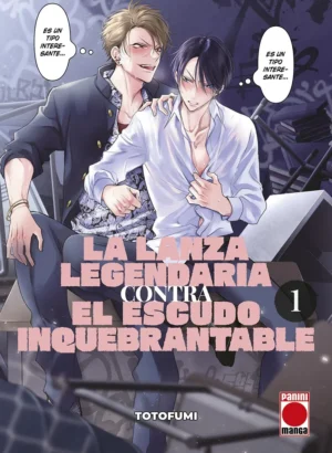 La lanza legendaria contra el escudo inquebrantable 1
