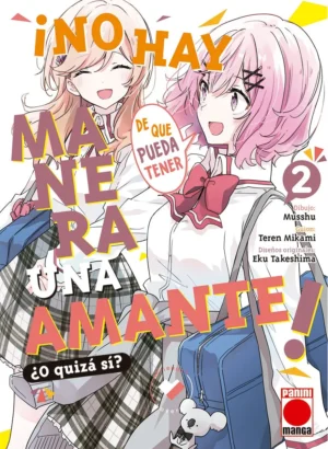 ¡No hay manera de que pueda tener una amante! ¿O quizá sí? 2