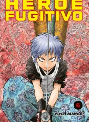 Heroe Fugitivo nº 06