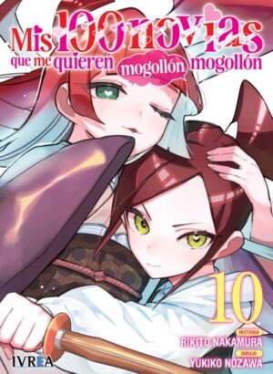 Mis 100 novias que me quieren mogollón mogollón 10