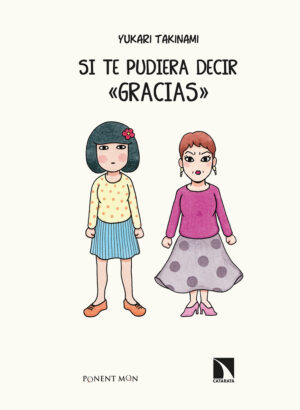 Si te pudiera decir “gracias”